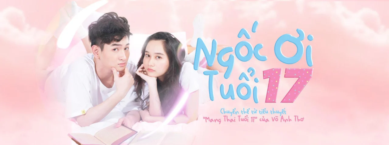 Ngốc Ơi Tuổi 17