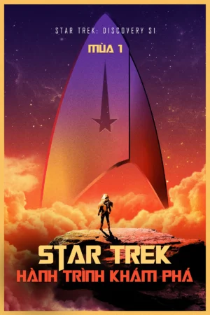 Star Trek: Hành Trình Khám Phá 1