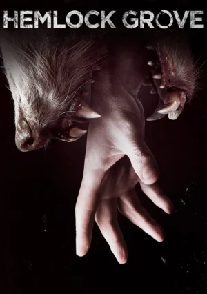 Thị Trấn Hemlock Grove 1