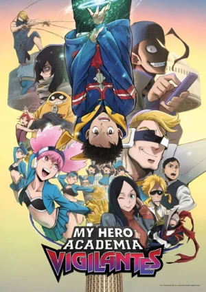Học Viện Anh Hùng: Vigilantes 2